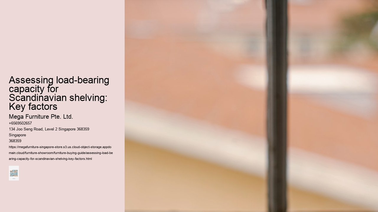 Assessing load-bearing capacity for Scandinavian shelving: Key factors