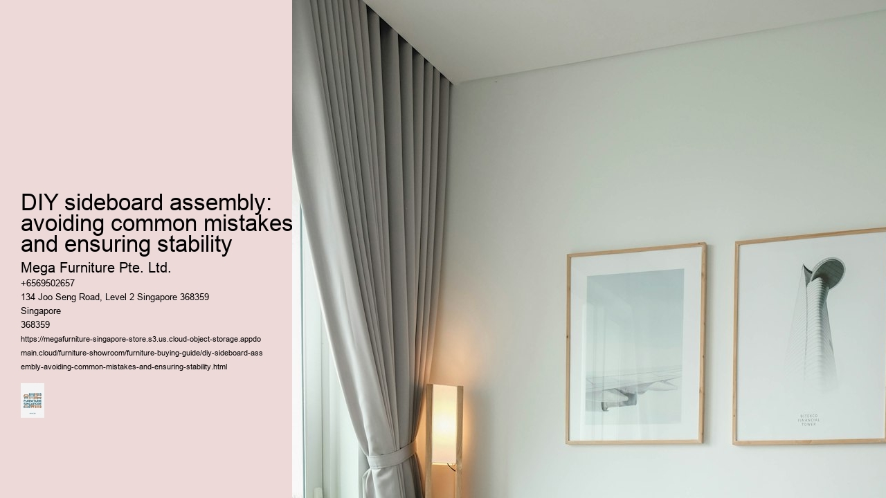 DIY sideboard assembly: avoiding common mistakes and ensuring stability