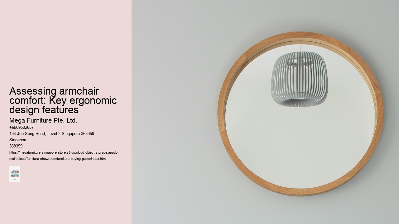 Assessing armchair comfort: Key ergonomic design features