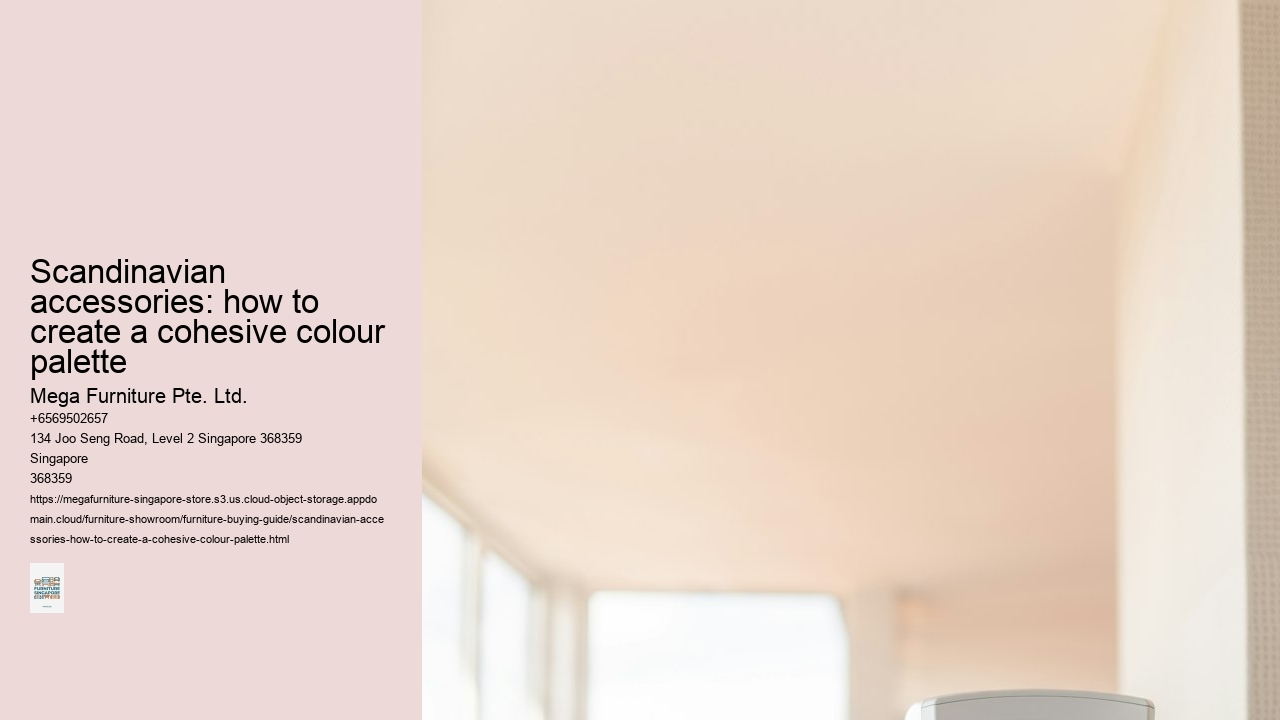 Scandinavian accessories: how to create a cohesive colour palette