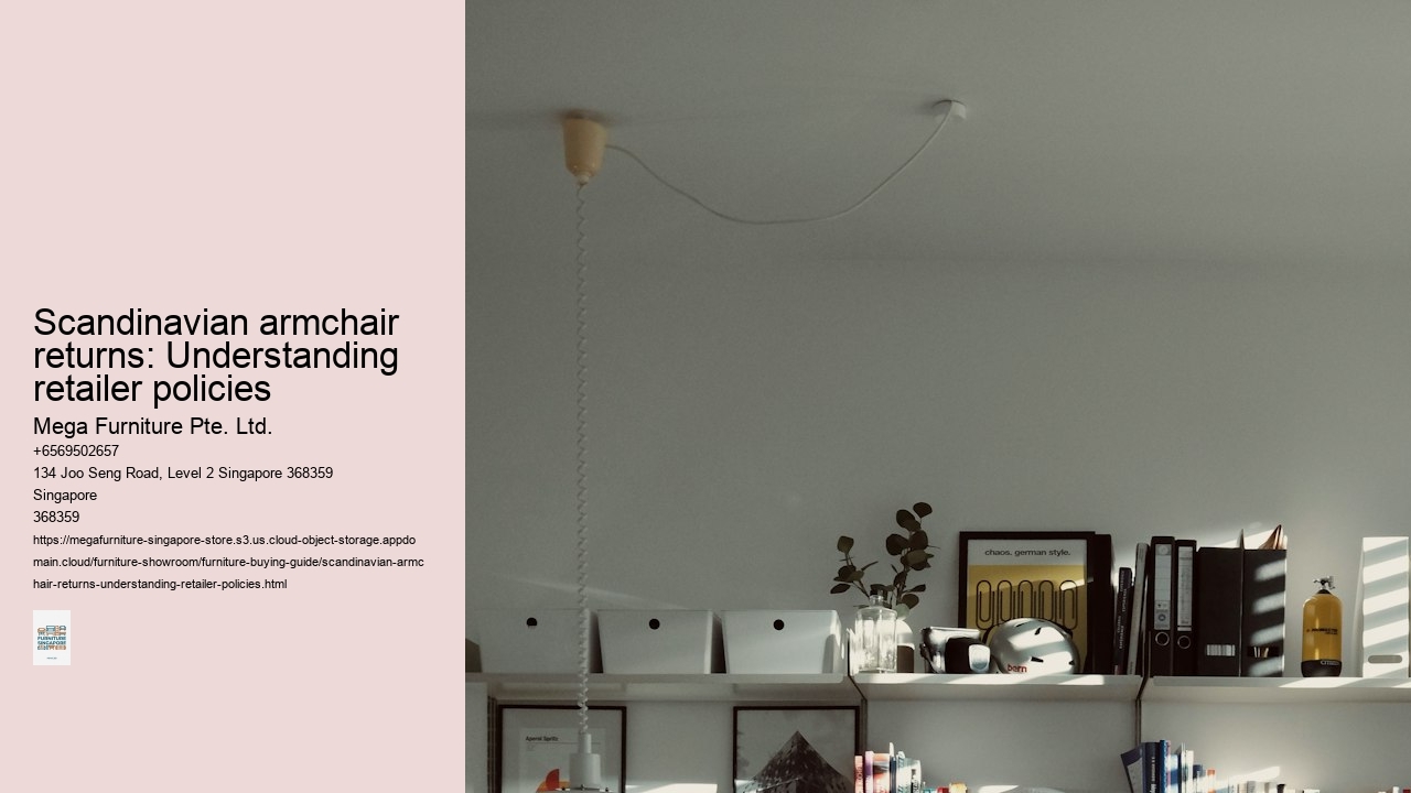 Scandinavian armchair returns: Understanding retailer policies
