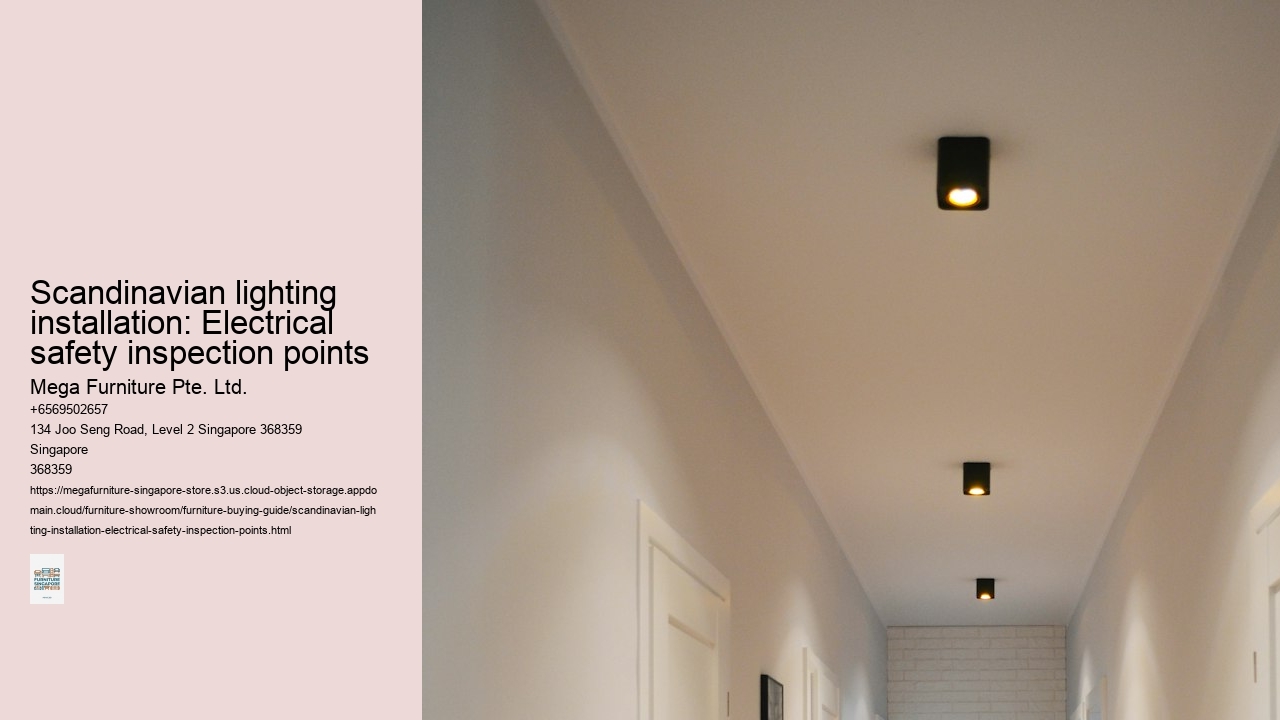 Scandinavian lighting installation: Electrical safety inspection points