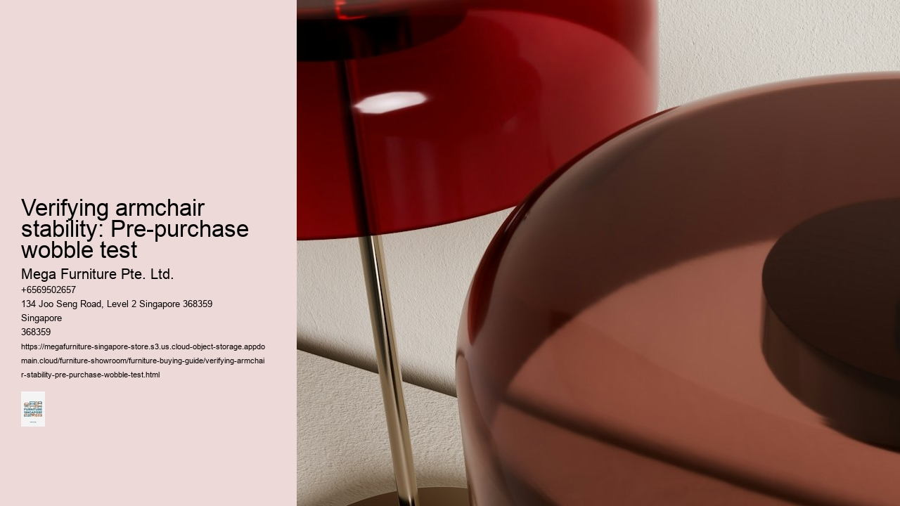 Verifying armchair stability: Pre-purchase wobble test