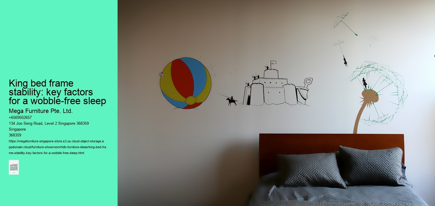 King bed frame stability: key factors for a wobble-free sleep