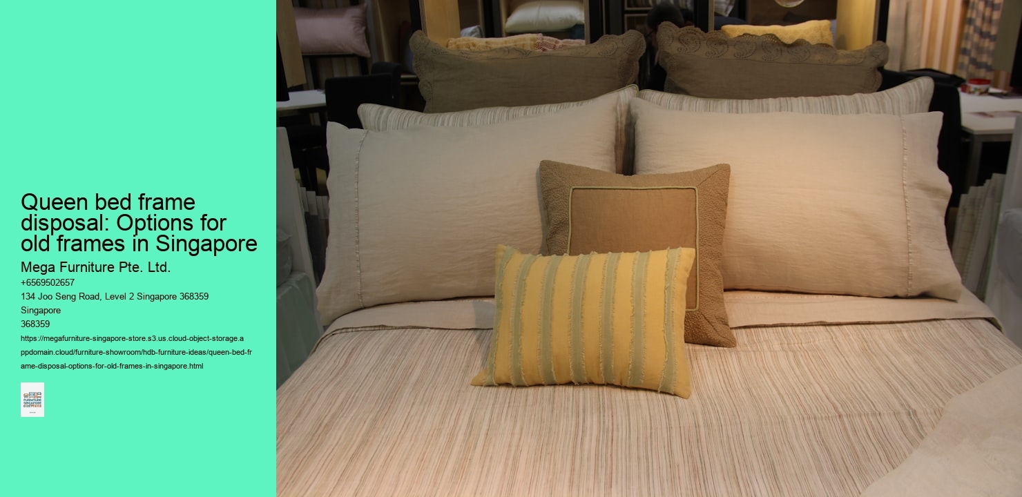 Queen bed frame disposal: Options for old frames in Singapore