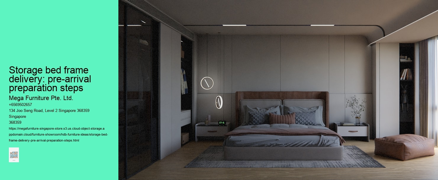 Storage bed frame delivery: pre-arrival preparation steps