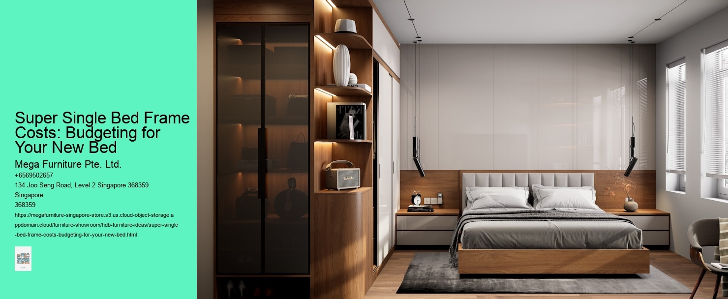 Super Single Bed Frame Costs: Budgeting for Your New Bed