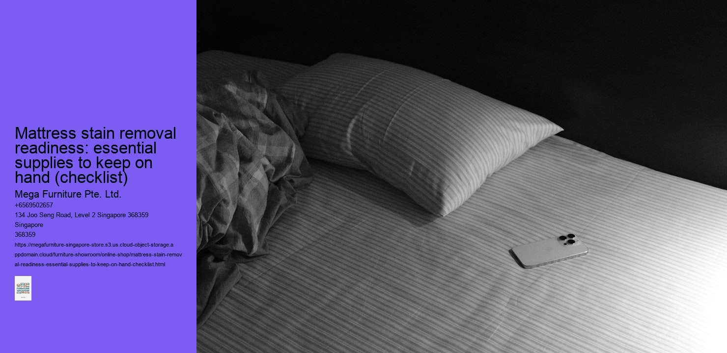 Mattress stain removal readiness: essential supplies to keep on hand (checklist)